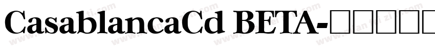 CasablancaCd BETA字体转换